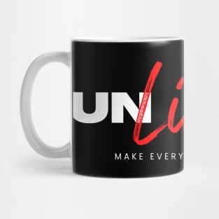 UNLIMITED - MAKE EVERYTHING POSSIBLE Mug